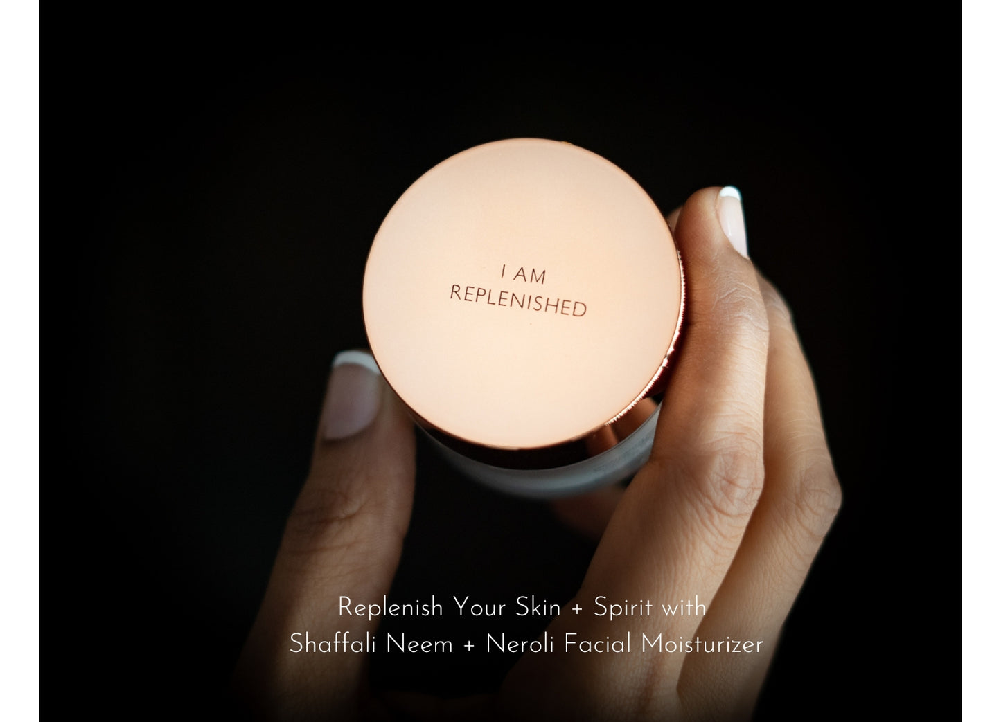 Step 6. Hydrate: Neem + Neroli Facial Moisture